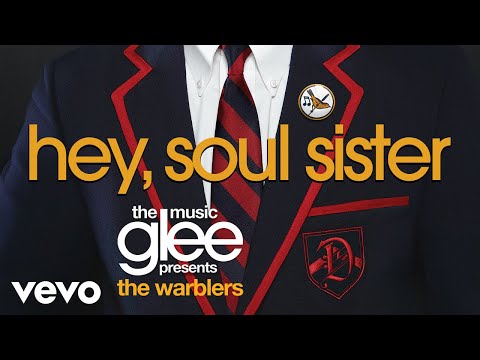 Glee Cast - Hey, Soul Sister (Official Audio)