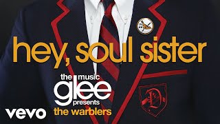 Glee Cast - Hey, Soul Sister (Official Audio)