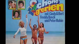 Cindy &amp; Bert, Freddy Breck + Peter Rubin - Wir liegen in der Sonne - 1976