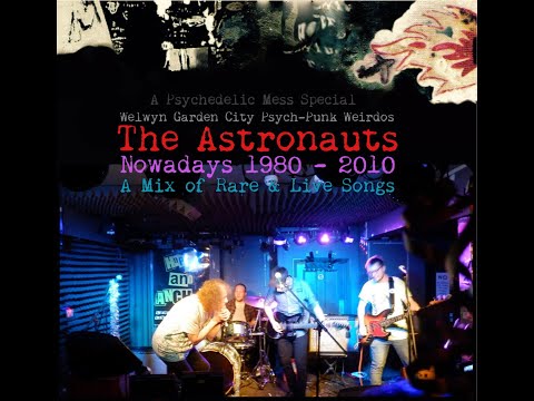 The Astronauts - Nowadays (1980-2010)