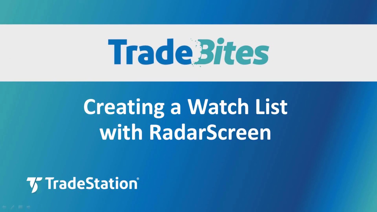 Creating a Watch list with RadarScreen