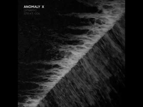 Anomaly X - Dynamics 01 [STRIKT006]