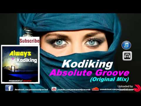 Kodiking - Absolute Groove (Original Mix)
