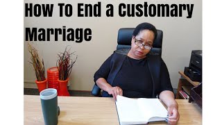 How To End a Customary Marriage..// South African YouTuber