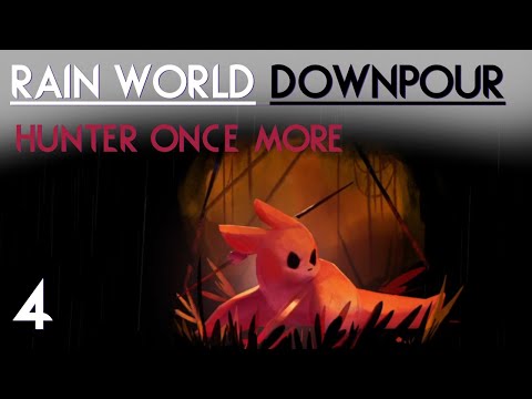 Rain World Downpour | Hunter once more, Ep 4 | Lots of progress, deathless too? MAX KARMA?