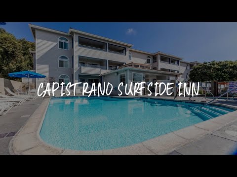 Capistrano SurfSide Inn Review - Capistrano Beach , United States of America