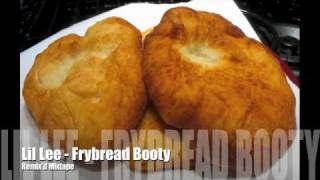 Lil Lee - Frybread Booty