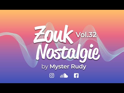 ZOUK NOSTALGIE 32