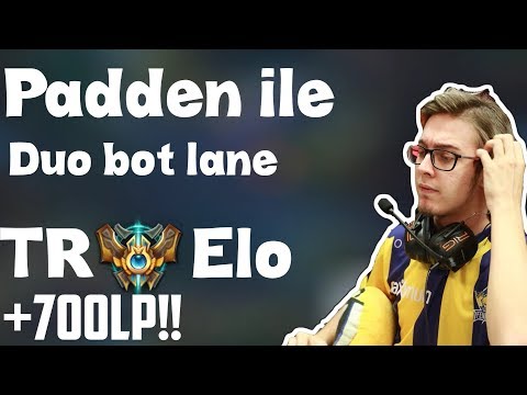 padden ile botta oynarsam TR CHALLENGER 600 LP RANKED