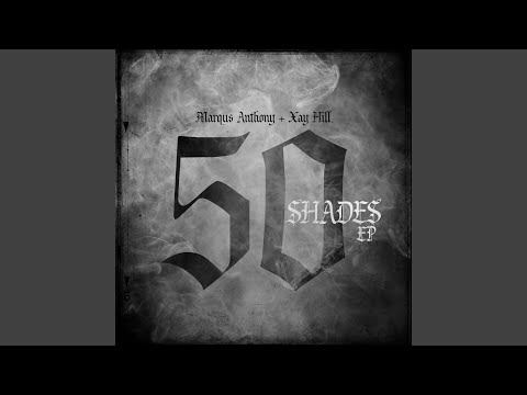 Video thumbnail for 50 Shades