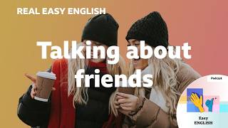 3.alking about friends
