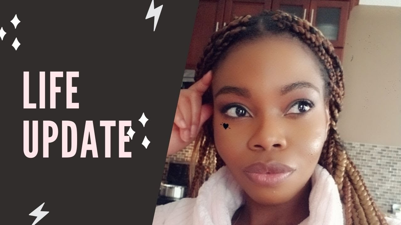 Life Update