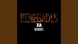 Renegades (Savoir Adore Remix)