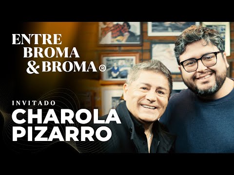 Entre Broma y Broma | Charola Pizarro