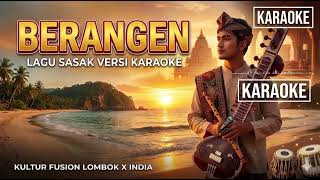 Download lagu KARAOKE BERANGEN (Versi India) - Lagu Sasak Paling Sedih Tanpa Vokal Lirik mp3 Download lagu KARAOKE BERANGEN (Versi India) - Lagu Sasak Paling Sedih Tanpa Vokal Lirik mp3