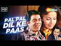 Pal Pal Dil Ke Paas Lyrical Black Mail 1973 Dharmendra Rakhee Kishore Kumar Romantic Hits