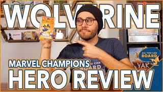 WOLVERINE Hero Pack Review | Marvel Champions | You Gotta Take Damage to Deal Damage!