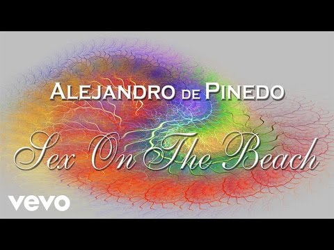 Alejandro de Pinedo - Sex On The Beach