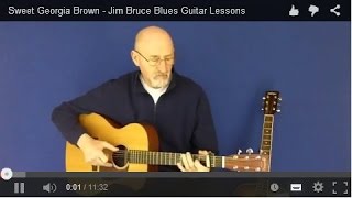 Sweet Georgia Brown - Jim Bruce Blues Guitar Lessons