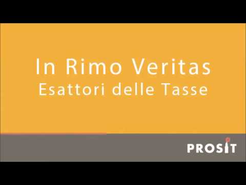 In Rimo Veritas (Esattori delle Tasse)