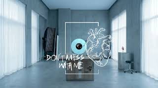 Harsh - Don't Mess With Me video