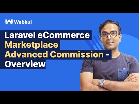 Laravel eCommerce Marketplace Advanced Commission - Overview