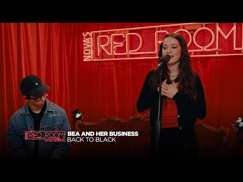 Bea and her Business ‘Back to Black’ | Nova’s Red Room Studio Session
