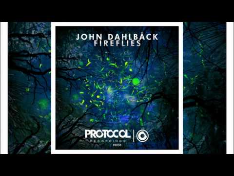 John Dahlback - Fireflies feat. Melanie Fontana (Original Mix)