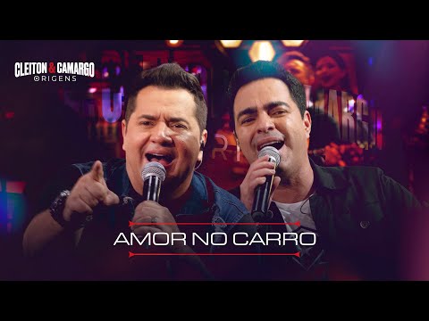 Cleiton e Camargo - Amor no Carro