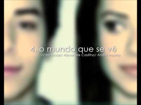 O mundo que se vê - Sandy & Júnior