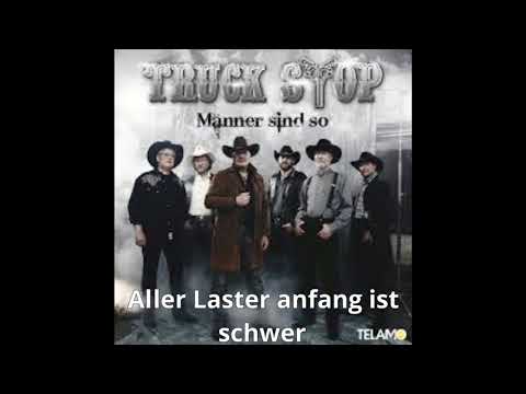 Truck Stop - Aller Laster Anfang ist schwer