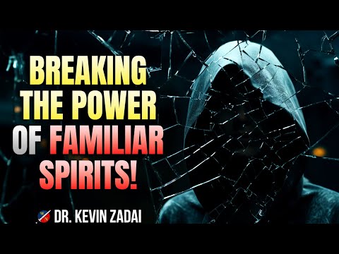 How to Defeat Familiar Spirits and Break Generational Curses