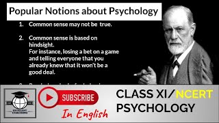 #Psychology|#NCERT|#Class 11|#Chapter 1|#What is Psychology?|#Popular Notions about Psychology