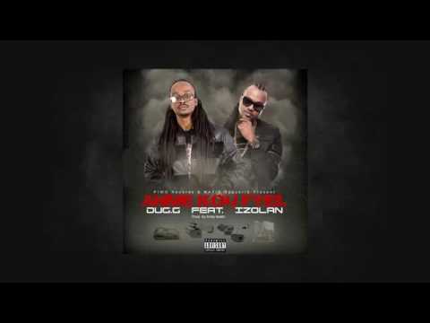 Dug G Feat Izolan   Anme Kou Fyel ( Audio )