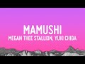 Megan Thee Stallion Mamushi Lyrics Feat Yuki Chiba