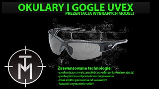 PREZENTACJA SERII OKULARÓW I AKCESORII OCHRONNYCH FIRMY UVEX - TANIEMILITARIA.PL