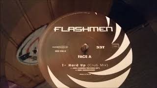 Flashmen ‎– Hard Up (Club Mix)