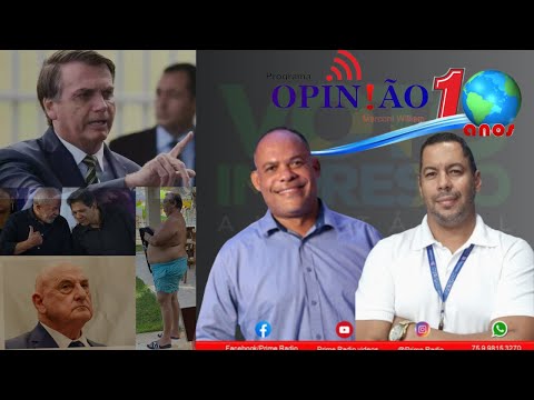 Programa OPINIÃO  com Marconi William & Evaldo Silva