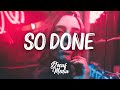Alicia Keys – So Done (Lyrics) Feat. Khalid Alicia Keys – So Done (Lyrics) Feat. Khalid