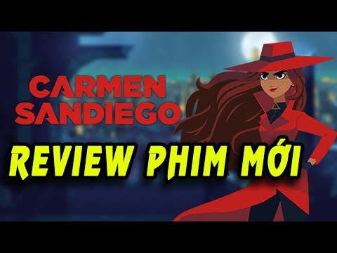 , title : 'Carmen Sandiego - Review Series phim mới 2019 - Netflix Original Series'