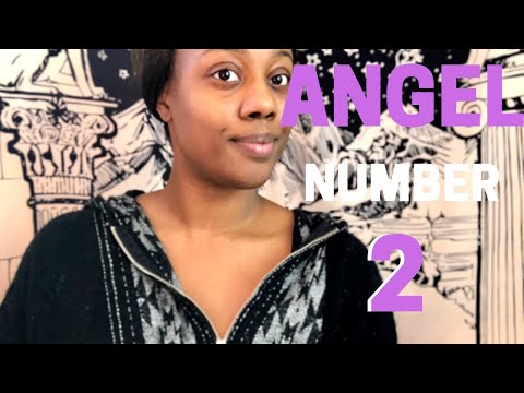WHAT DOES 2 MEAN  - ANGEL NUMBER | Shika Chica