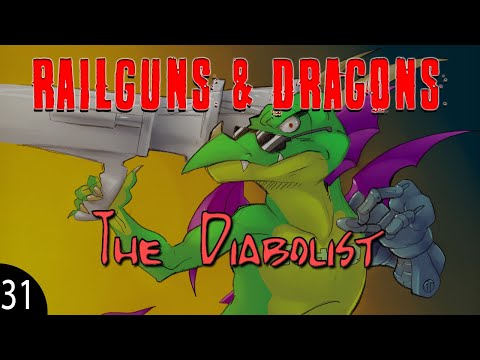 RailGuns & Dragons - Palladium Fantasy 1e - The Diabolist!