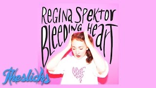 Regina Spektor “Bleeding Heart” (Single Premiere) | Lyrics