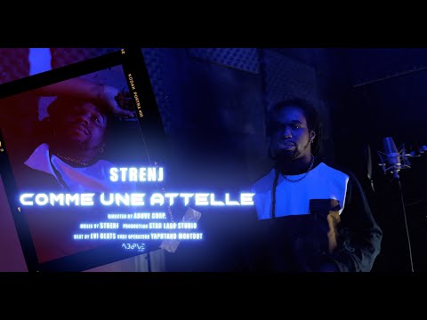StrenJ - Comme une attelle [Studio Performance]