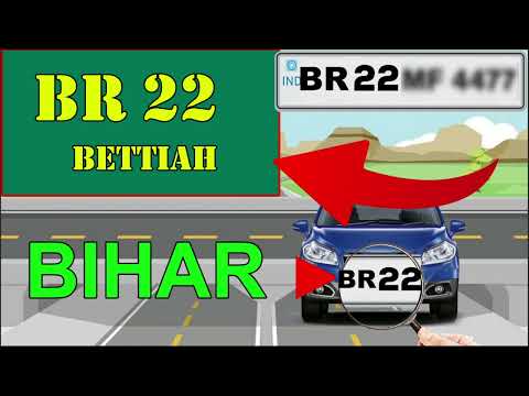 BR 22 Kaha ka Number hai | Bettiah RTO Code | BR 22 RTO Code