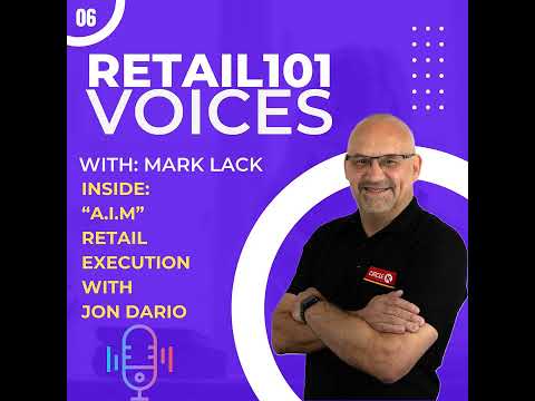Inside: AIM for Better Stores | How Action Item Management Fixes Retail Execution | Jon Dario