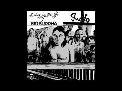 A day in the life of - Big Buddha (Prod. ClumsyBeatz)