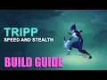GIGANTIC Guide: Tripp