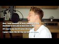 Someone You Loved Lyrics Conor Maynard Full Cover