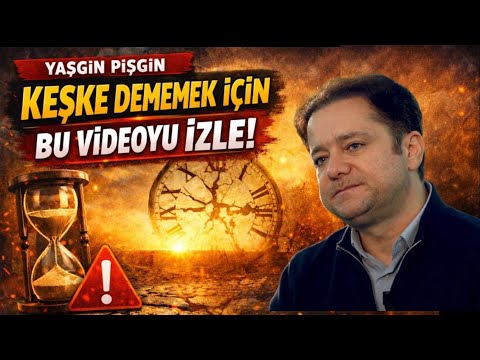 Keşke Dememek İçin Bu Sohbeti Dinle | Yasin Pişgin